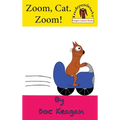 Zoom, Cat. Zoom! - Hardcover