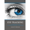Eye tracking: A comprehensive guide to methods, paradigms, and measures - Paperback