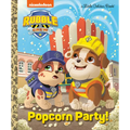 Popcorn Party! (Paw Patrol: Rubble & Crew) - Hardcover