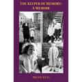 The Keeper of Memory: A Memoir - Paperback
