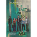 The Last One to Fall - Hardcover