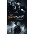 The Chainmakers - Hardcover