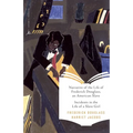 Narrative of the Life of Frederick Douglass, an American Slave & Incidents in the Life of a Slave Girl - Paperback