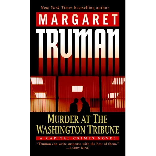 Murder at the Washington Tribune: A Capital Crimes Novel - Mass Market Paperbound