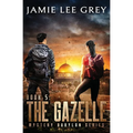 Mystery Babylon, Book 5: The Gazelle - Paperback
