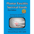 Plantar Fasciitis Survival Guide - Paperback