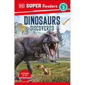DK Super Readers Level 3 Dinosaurs Discovered - Hardcover