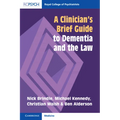 A Clinician's Brief Guide to Dementia and the Law - Paperback