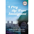 I Pity the Poor Immigrant - Paperback