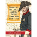 Frederick the Great and the Seven Years' War, 1756-1763 - Paperback