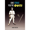 One Strike You're Out! - Paperback