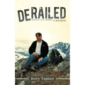Derailed: A Memoir - Paperback