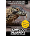 Komodo Dragons: Indonesian Land Crocodiles - Paperback