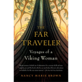 The Far Traveler: Voyages of a Viking Woman - Paperback