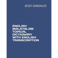 English Malayalam Topical Dictionary with English Transcription - Paperback