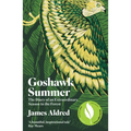 Goshawk Summer: The Diary of an Extraordinary Season in the Forest - Paperback