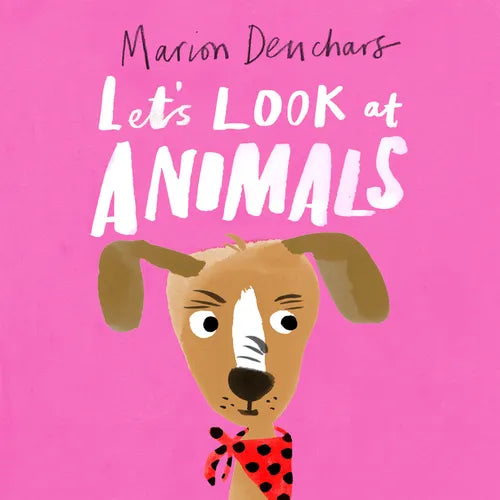 Let's Look At... Animals: Board Book - Board Book