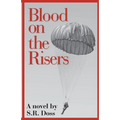 Blood on the Risers - Paperback