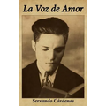 La Voz de Amor - Paperback
