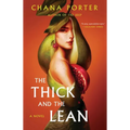 The Thick and the Lean - Paperback