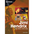 Jimi Hendrix: Every Album Every Song - Paperback