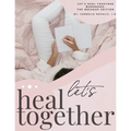 Let's Heal Together Workbook - Paperback