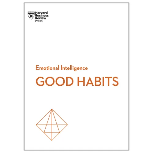 Good Habits (HBR Emotional Intelligence Series) - Paperback