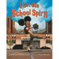 I Got the School Spirit - Hardcover