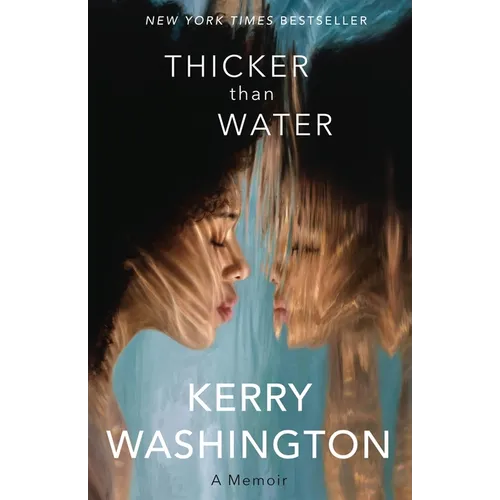Thicker Than Water: A Memoir - Hardcover