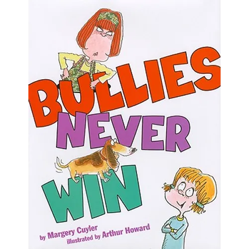 Bullies Never Win - Hardcover