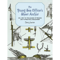 The Young Sea Officer's Sheet Anchor: Or a Key to the Leading of Rigging and to Practical Seamanship - Paperback