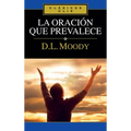 Un La Oraci��n Que Prevalece - Paperback