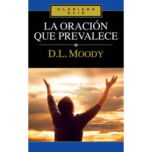 Un La Oraci��n Que Prevalece - Paperback