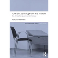 Further Learning from the Patient: The analytic space and process - Paperback