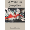 A Wake for Josephine - Paperback