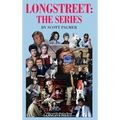 Longstreet-The Series - Hardcover