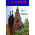 I am Termite - Paperback