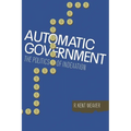 Automatic Government: The Politics of Indexation - Paperback