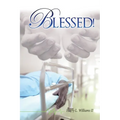 Blessed! - Paperback