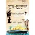 From Lederhosen to Jeans - Paperback