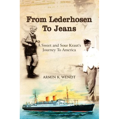 From Lederhosen to Jeans - Paperback