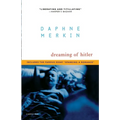 Dreaming of Hitler - Paperback
