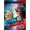 Gharial vs. Sloth Bear - Library Binding