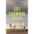 Left Elsewhere - Paperback
