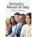 Christianity's Relevance for Today: A Personal Perspective - Hardcover
