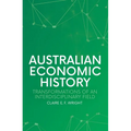 Australian Economic History: Transformations of an Interdisciplinary Field - Paperback