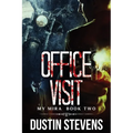 Office Visit: A Thriller - Paperback