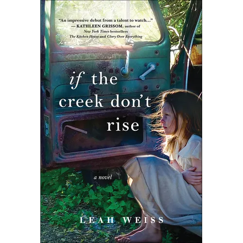 If the Creek Don't Rise - Hardcover