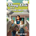 Danny Orlis and the Headstrong Linda Penner - Paperback