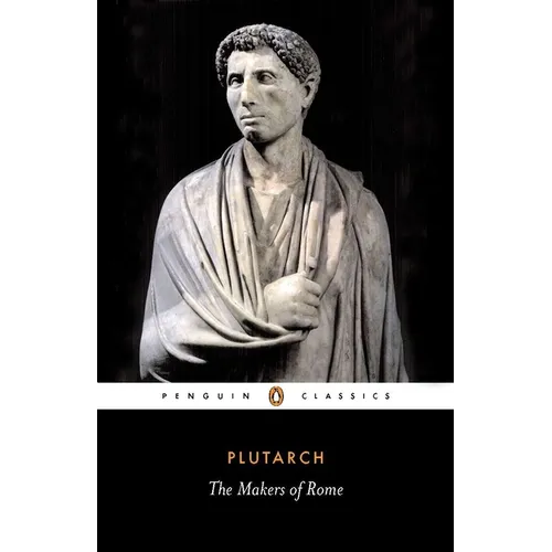 The Makers of Rome: Nine Lives - Paperback